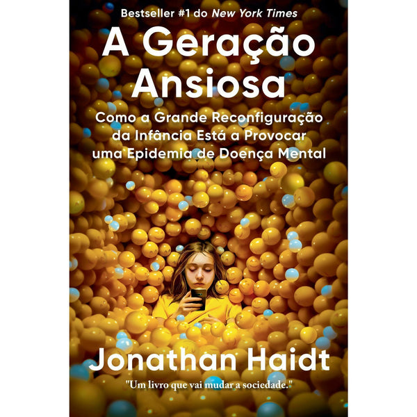 A Geração Ansiosa de Jonathan Haidt