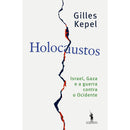 Holocaustos de Gilles Kepel