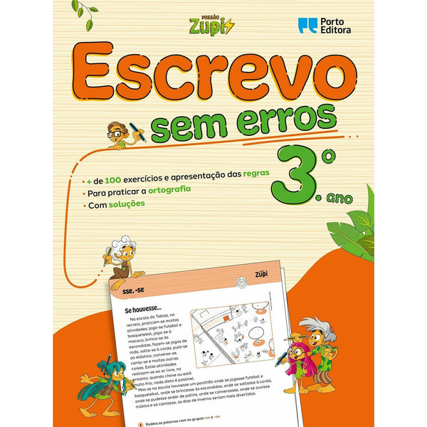 Missão Zupi - Escrevo sem Erros 3 - Português - 3.º Ano Exercícios para Praticar A Ortografia