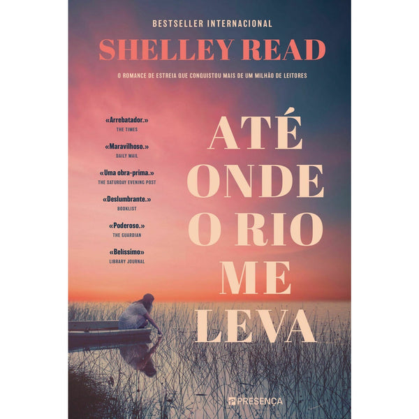 Até Onde o Rio Me Leva de Shelley Read