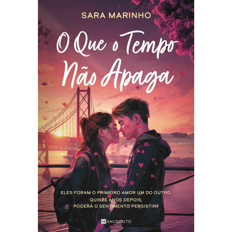 O que o Tempo Não Apaga de Sara Marinho