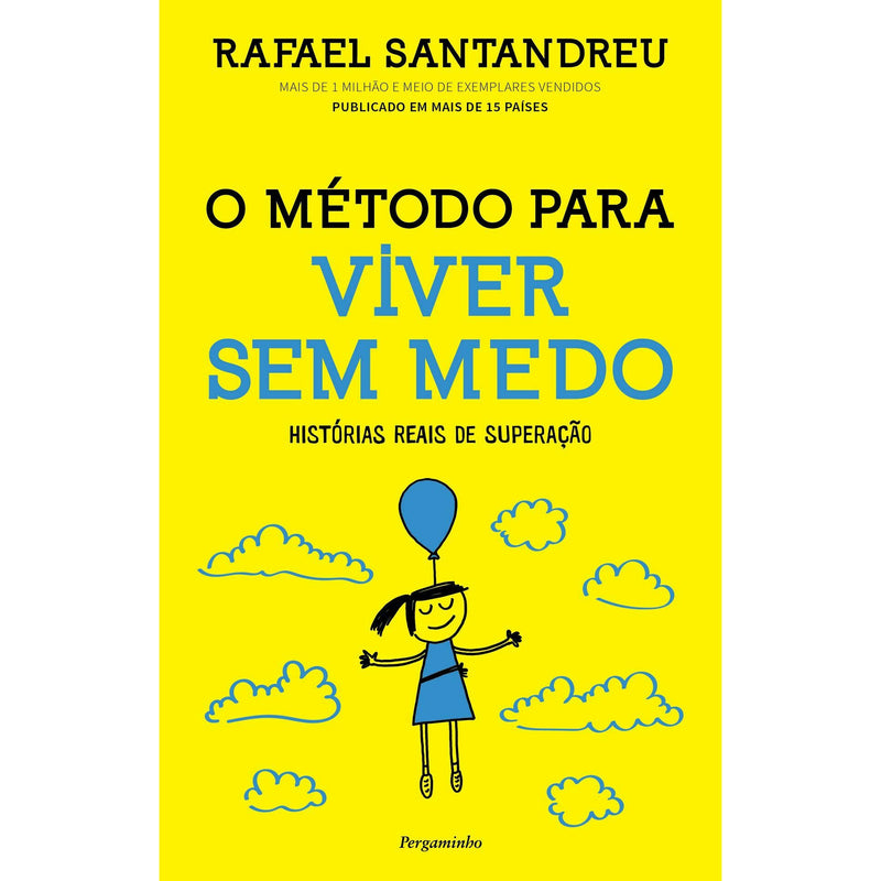 O Método para Viver sem Medo de Rafael Santandreu