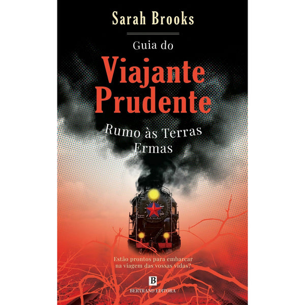 Guia do Viajante Prudente Rumo às Terras Ermas de Sarah Brooks