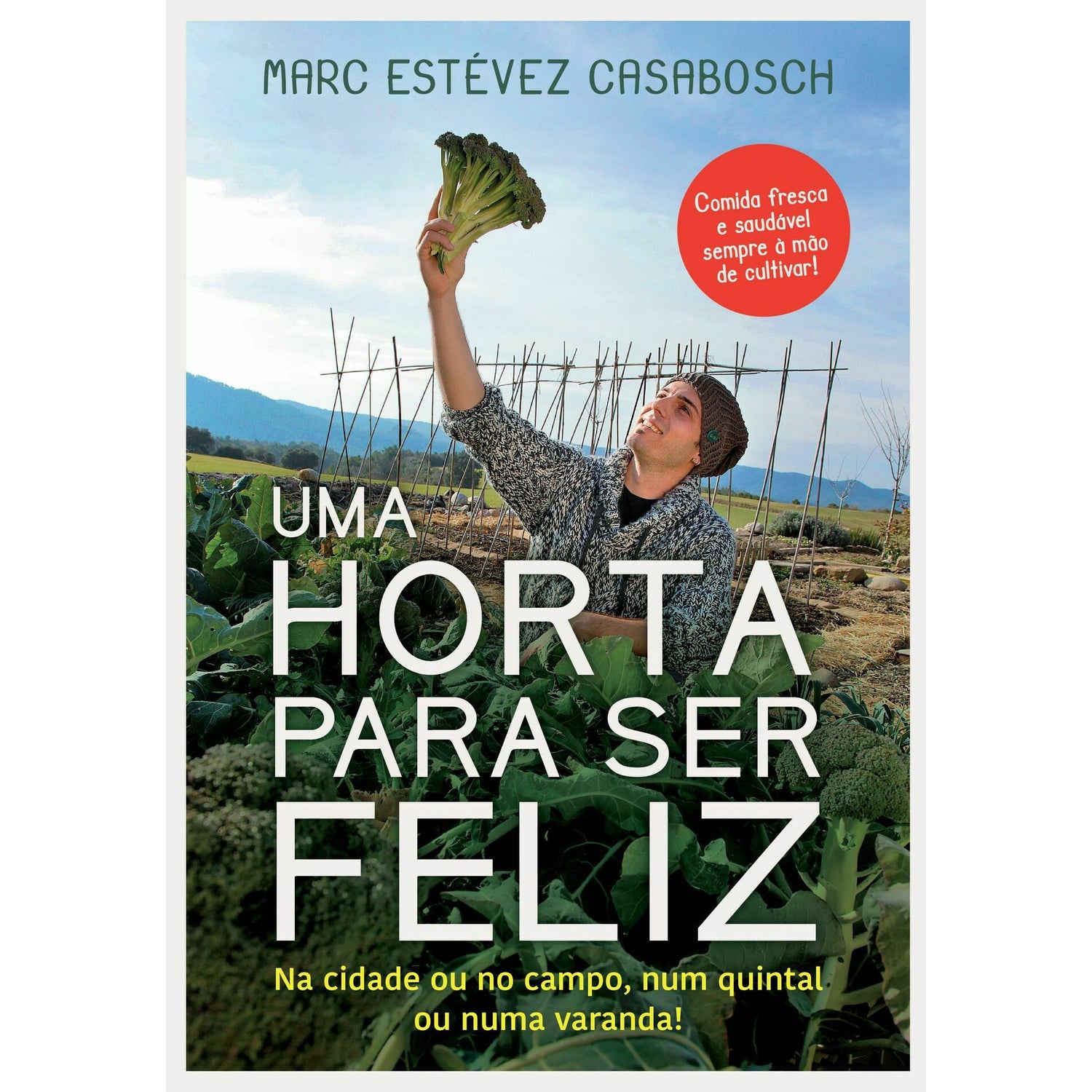 Uma Horta de Marc Estévez Casabosch