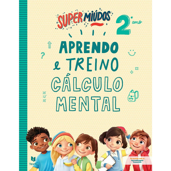 Supermiúdos Aprendo e Treino Cálculo Mental 2º Ano