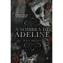 A Sombra de Adeline de H.D. Carlton