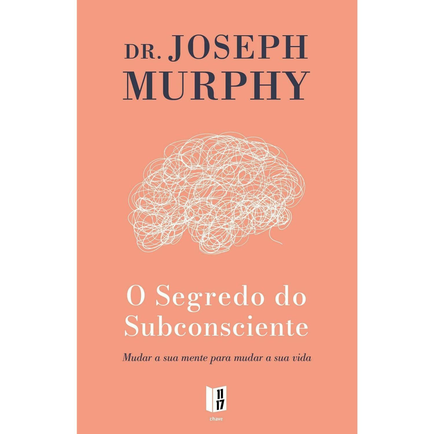 O Segredo Do Subconsciente de Joseph Murphy