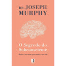 O Segredo Do Subconsciente de Joseph Murphy