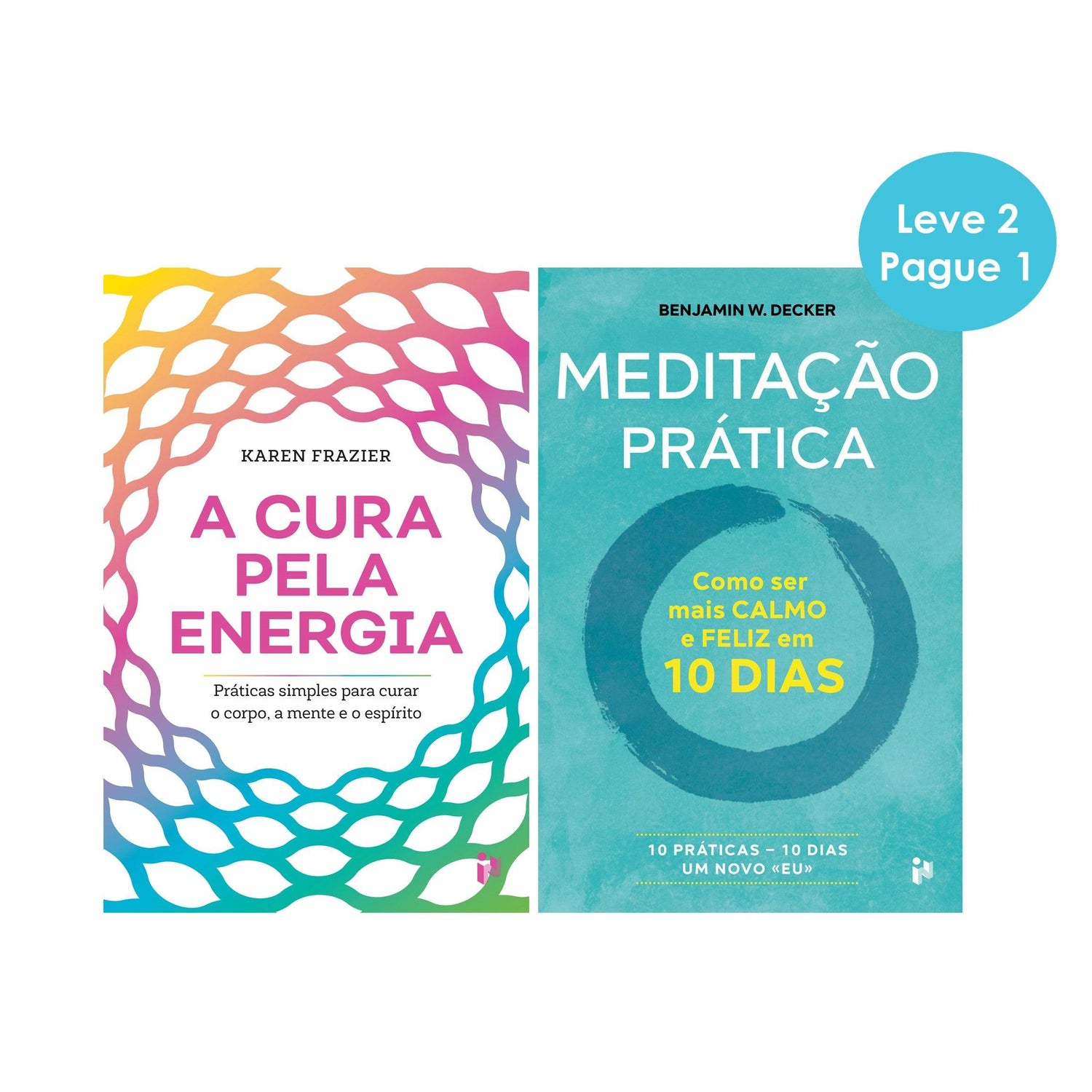 A Cura pela Energia e Meditação Prática de Karen Frazier e Benjamin W. Decker