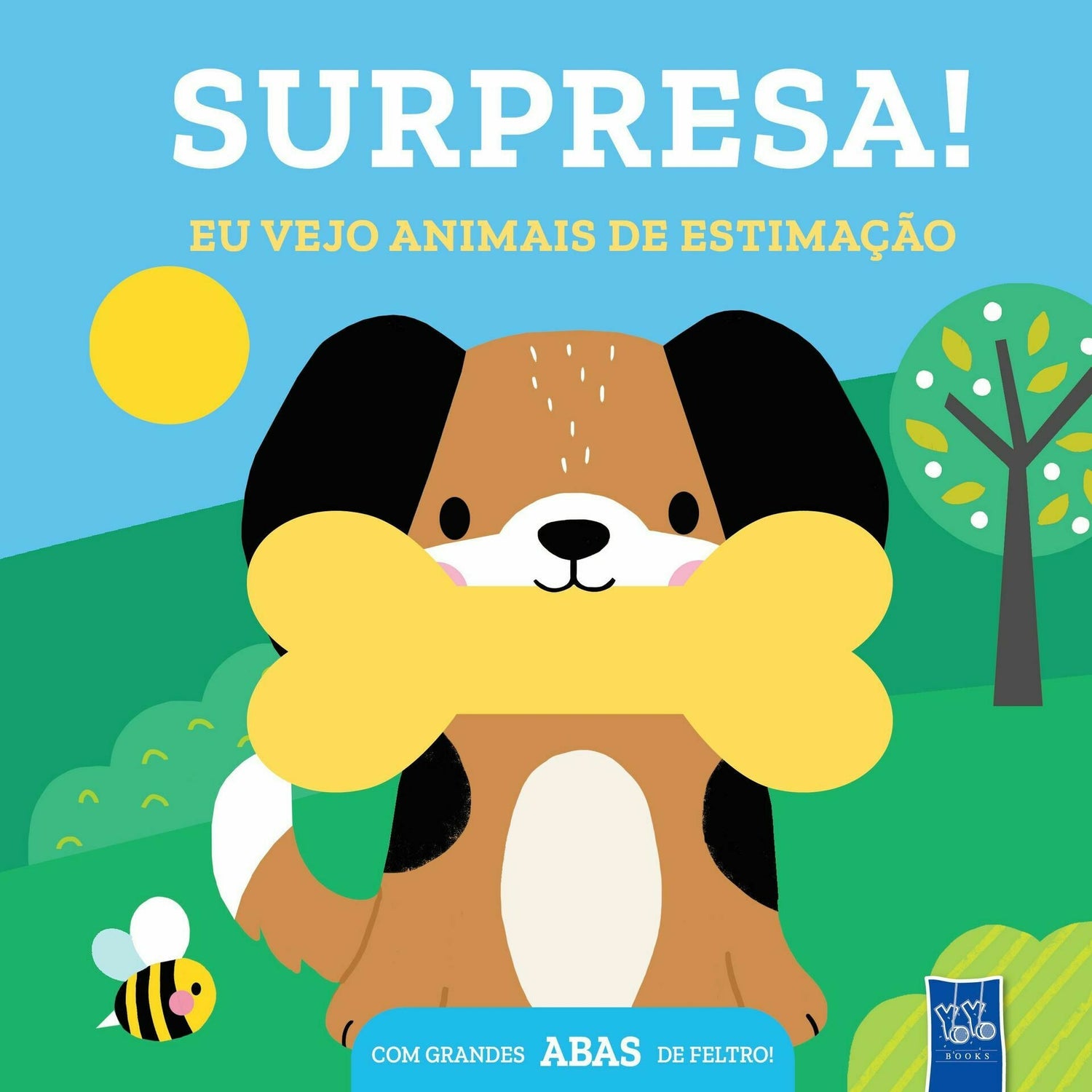 Surpresa! Eu Vejo Animais de Estimação de YOYO BOOKS