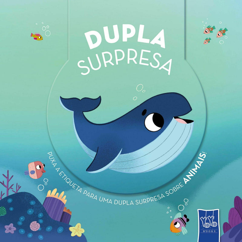 Dupla Surpresa - Animais de YOYO BOOKS