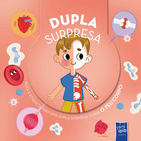 Dupla Surpresa - o Teu Corpo de YOYO BOOKS