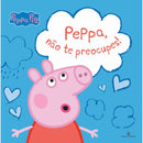 Peppa, Não Te Preocupes! de Neville Astley; Mark Baker