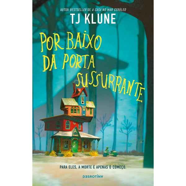 Por Baixo da Porta Sussurrante de T.J. Klune