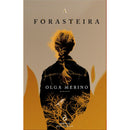 A Forasteira de Olga Merino