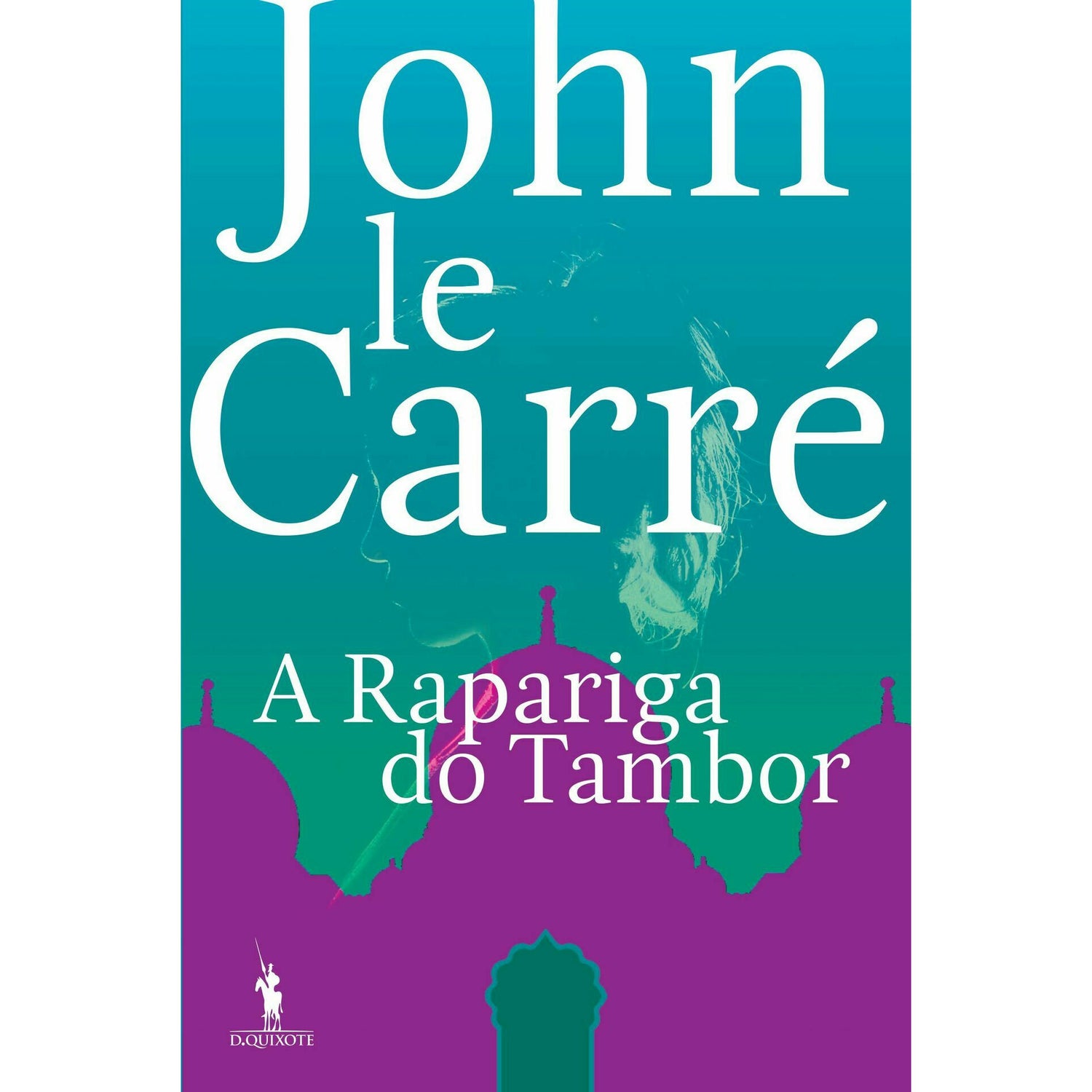 A Rapariga do Tambor de John le Carré