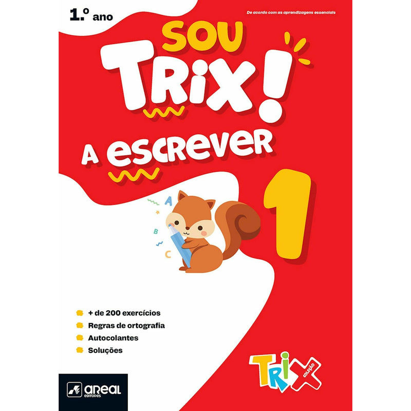 Sou Trix A Escrever 1 - 1.º Ano