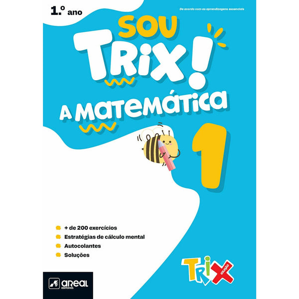 Sou Trix A Matemática 1 - 1.º Ano