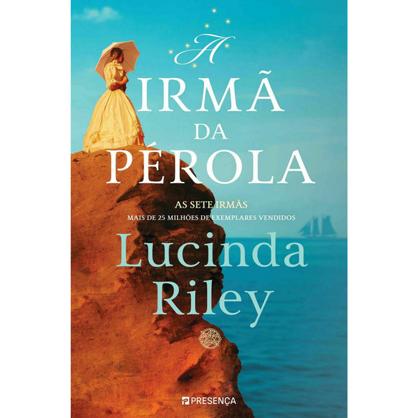 A Irmã da Pérola: A Historia de Cece de Lucinda Riley