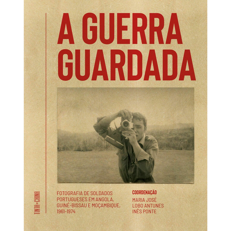 Guerra Guardada de Maria José Lobo Antunes e Inês Ponte