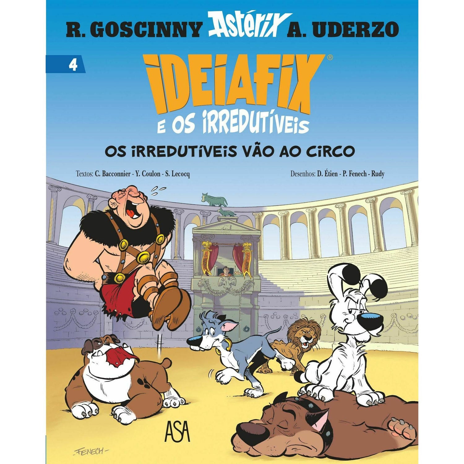 Ideiafix e os Irredutíveis Nº 4: os Irredutíveis Vão ao Circo de Yves Coulon