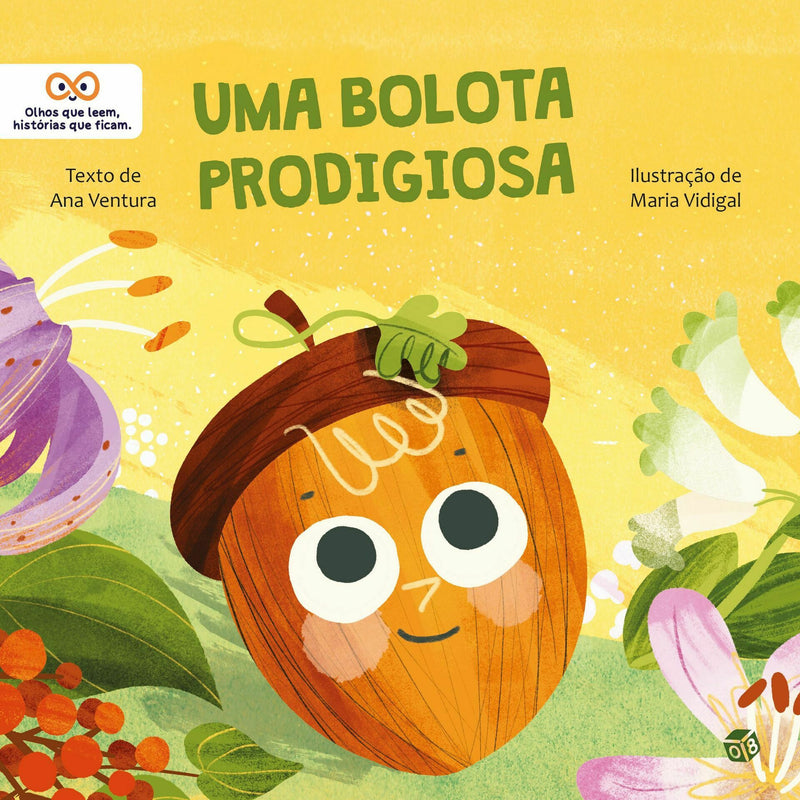 Uma Bolota Prodigiosa de Ana Ventura