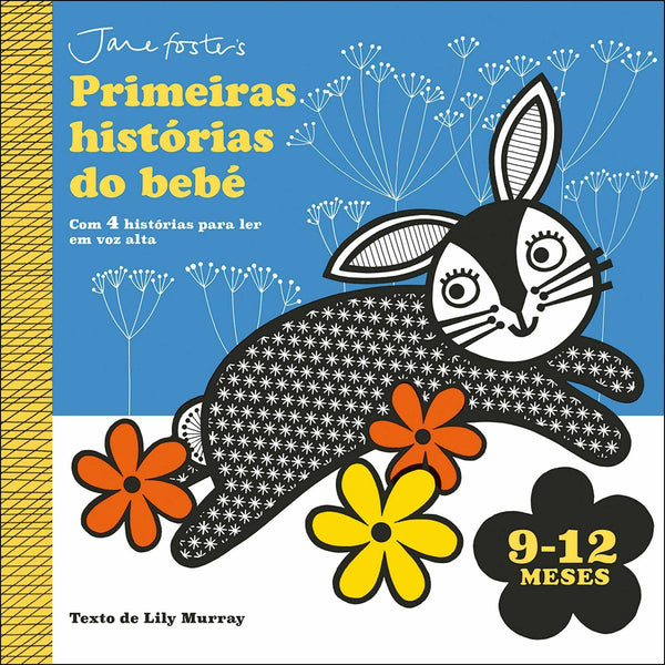 Primeiras Histórias do Bebé: 9-12 Meses