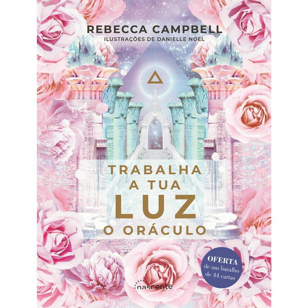 Trabalha a Tua Luz de Rebecca Campbell