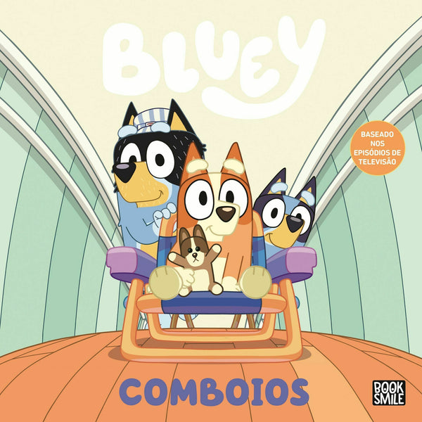 Bluey - Comboios