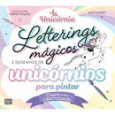 Letterings Mágicos e Desenhos de Unicórnios para Pintar de Ana Punset