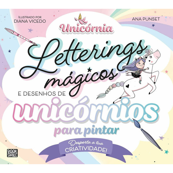 Letterings Mágicos e Desenhos de Unicórnios para Pintar