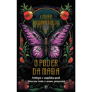 O Poder Da Magia de Laura Medina