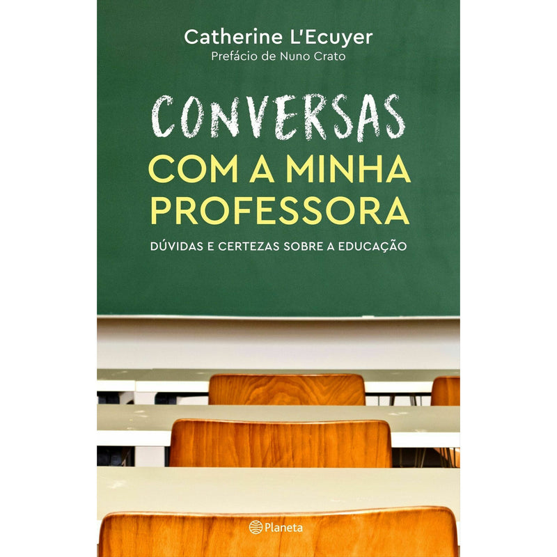 Conversas Com A Minha Professora de Catherine L'Ecuyer