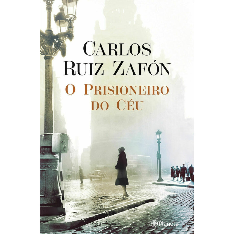O Prisioneiro Do Céu - Ed. Atualizada de Carlos Ruiz Zafón