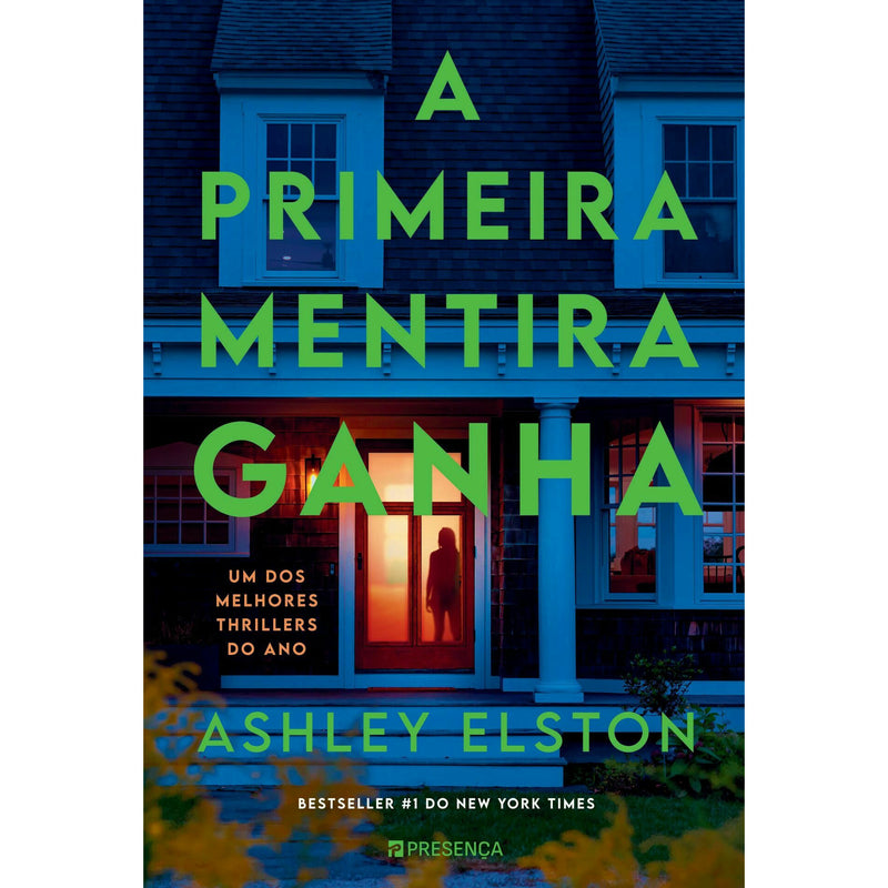 A Primeira Mentira Ganha de Ashley Elston