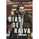 Dias de Raiva de Alexandre R. Malhado - Os Segredos da Ascensão de André Ventura