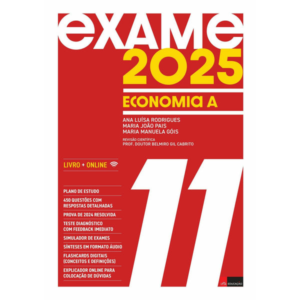 Exame 2025 Economia 11.º Ano de Ana Luísa Rodrigues, Maria João Pais e Maria Manuela Góis