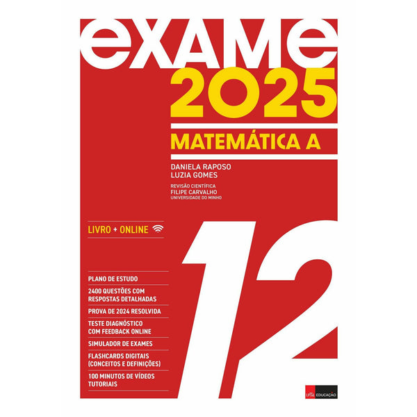 Exame 2025 Matemática A 12.º Ano de Daniela Raposo e Luzia Gomes