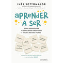 Aprender A Ser de Inês Sottomayor
