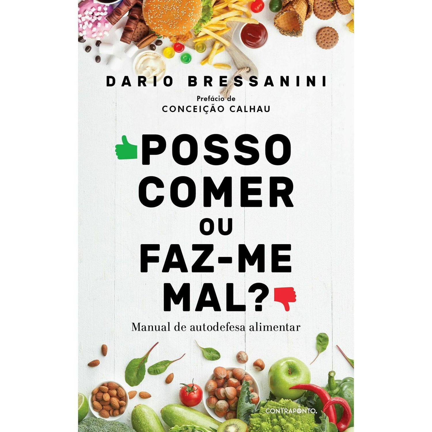 Posso Comer ou Faz-me Mal? de Dario Bressanini