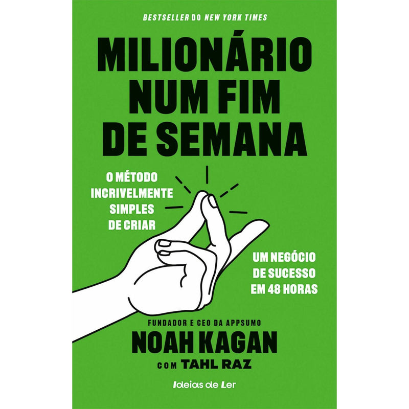 Milionário Num Fim de Semana de Noah Kagan e Tahl Raz
