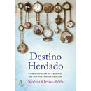 Destino Herdado de Noémi Orvos-Tóth