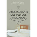 O Restaurante Dos Pedidos Trocados de Shiro Oguni