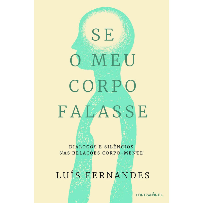 Se O Meu Corpo Falasse de Luís Fernandes