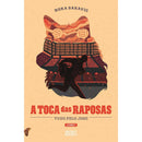 A Toca das Raposas de Nora Sakavic - Tudo Pelo Jogo Livro 1