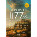 Depois De 1177 A.C. de Eric Cline
