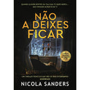 Não A Deixes Ficar de Nicola Sanders