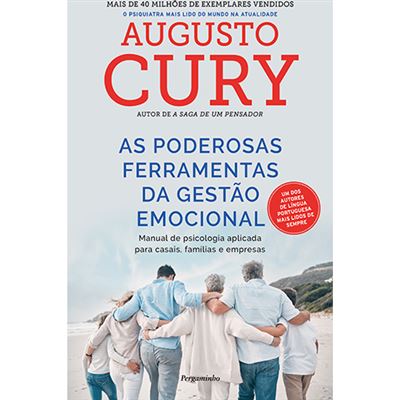 As Poderosas Ferramentas da Gestão Emocional de Augusto Cury