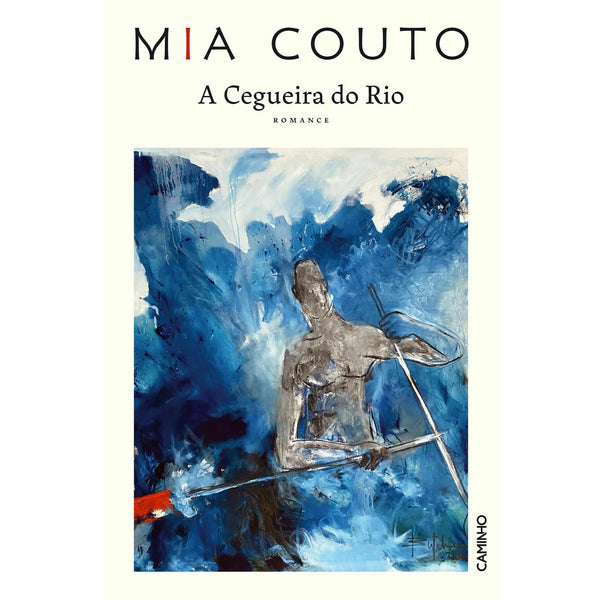 A Cegueira do Rio de Mia Couto