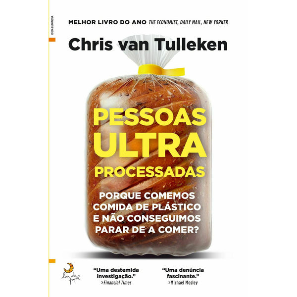 Pessoas Ultra Processadas de Chris Van Tulleken